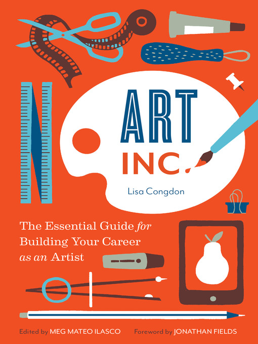 Title details for Art, Inc. by Lisa Congdon - Available